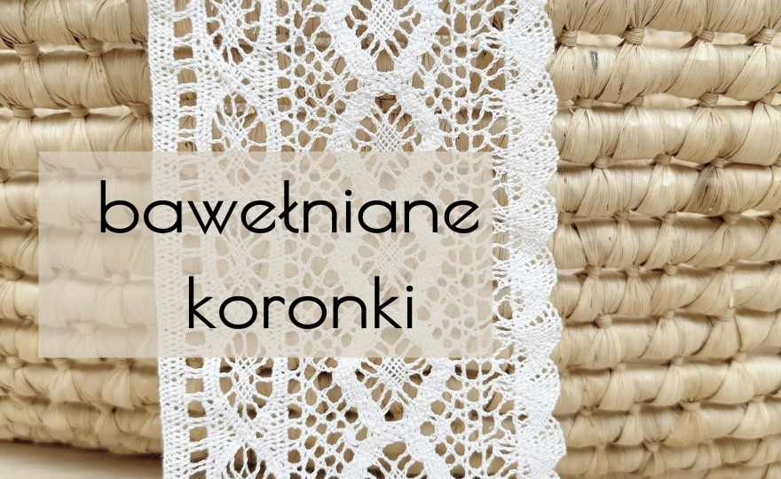 Koronki bawełniane